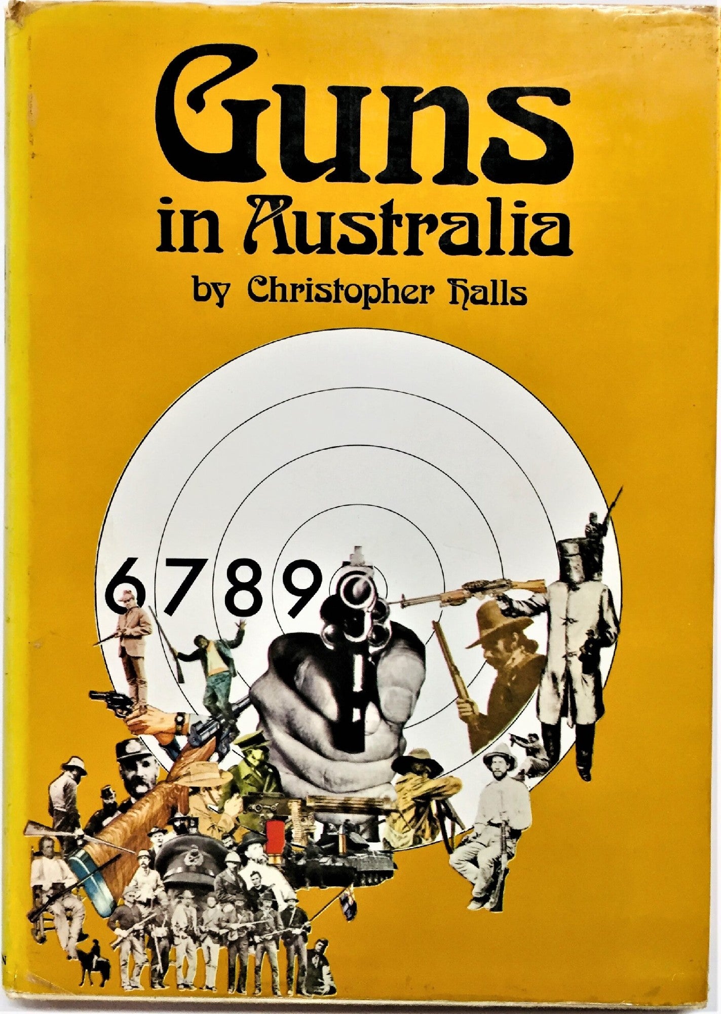 GUNS IN AUSTRALIA BY CHRISTOPHER HALLS