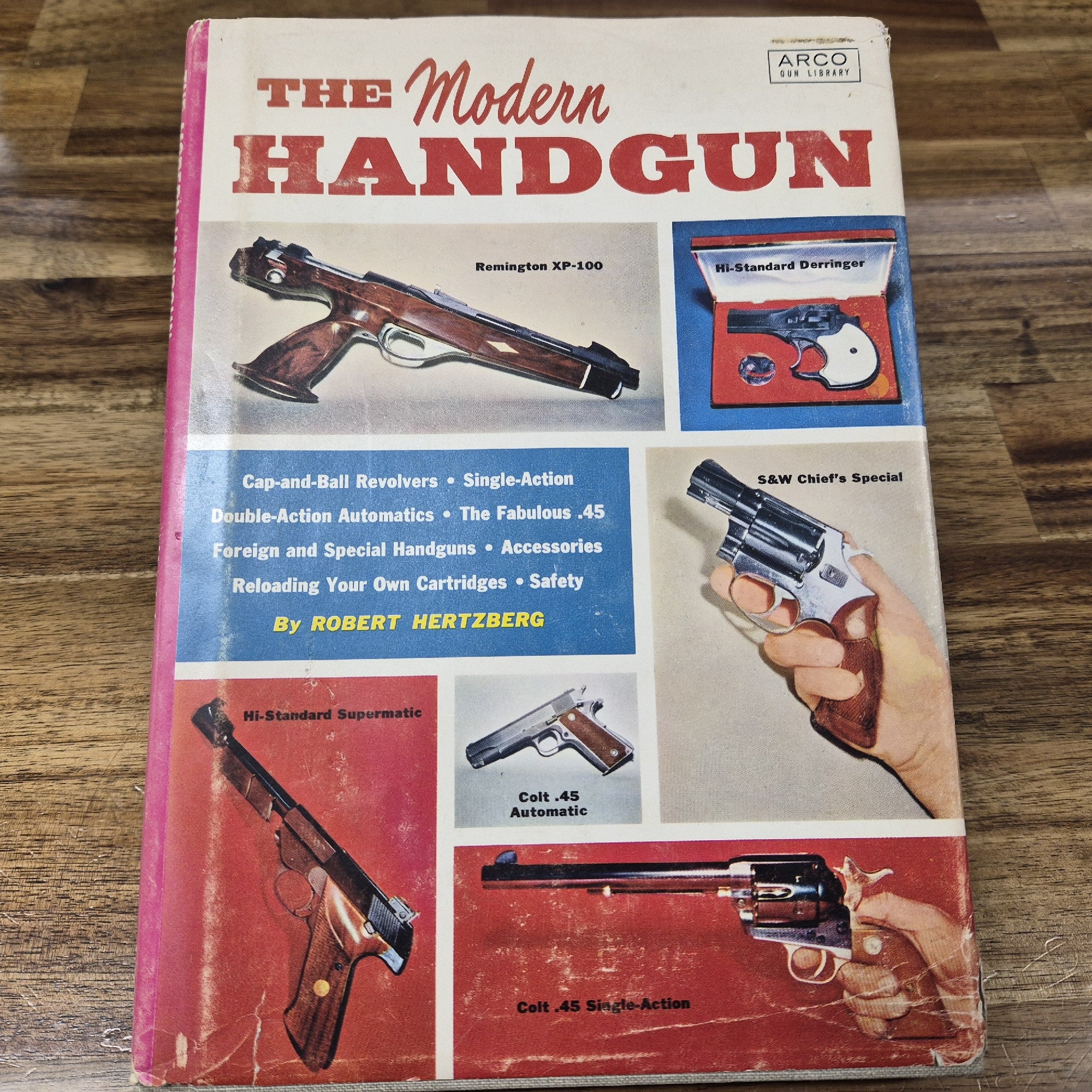 THE MODERN HANDGUN BY ROBERT HERTZBERG
