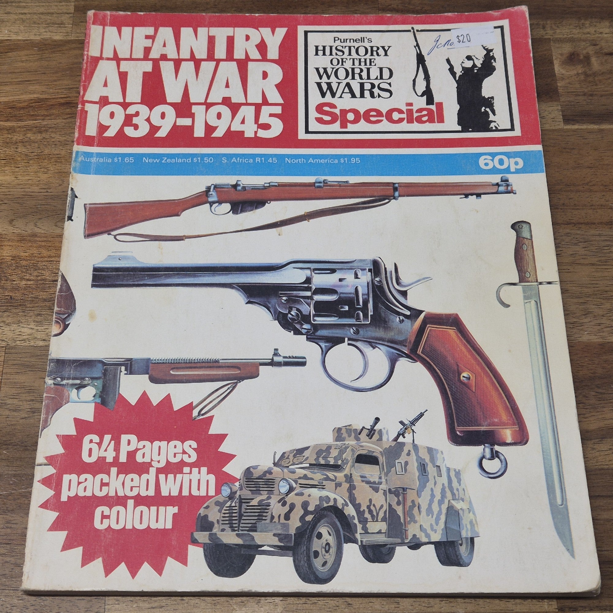 PURNELL'S HISTORY OF THE WORLD WARS SPECIAL INFANTRY AT WAR 1939-1945 
